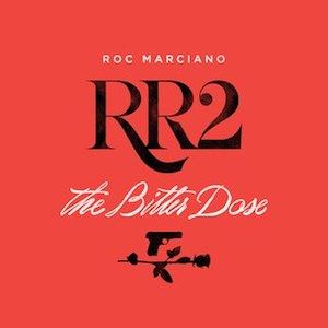 Roc Marciano_ Rosebudd’s Revenge 2_ The Bitter Dose